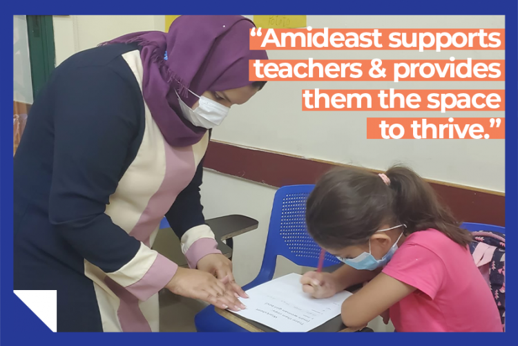 Graphic with Amideast/Gaza teacher and student and the quote “Amideast supports teachers and provides them the space to thrive.”